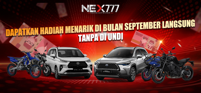 DAPATKAN HADIAH MENARIK DI BULAN SEPTEMBER LANGSUNG TANPA DI UNDI